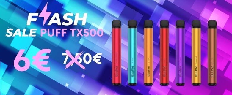 promo puff tx500 6€ egarette