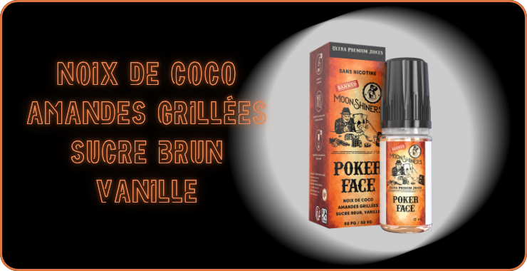 eliquide-poker-face-moonshiners-10ml